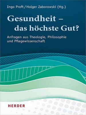 cover image of Gesundheit – das höchste Gut?